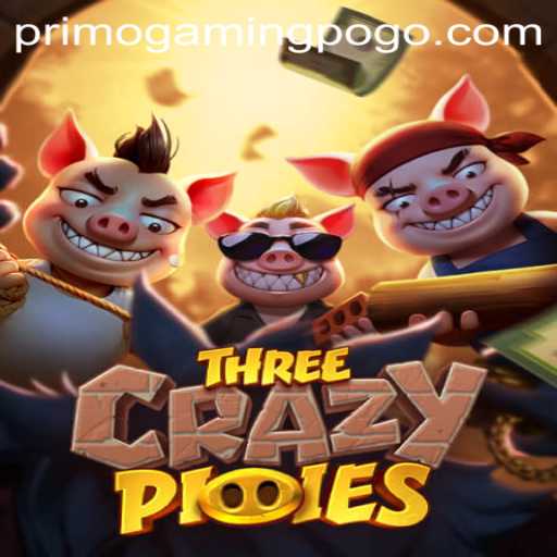 Exploring the Thrilling World of ThreeCrazyPiggies by PrimoGaming